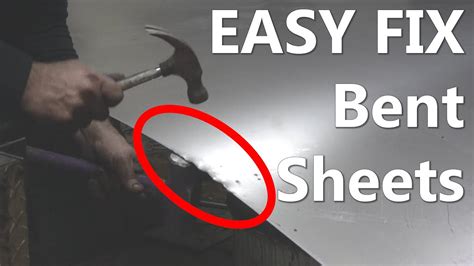 how to flatten warped sheet metal|how to straighten bent sheet metal.